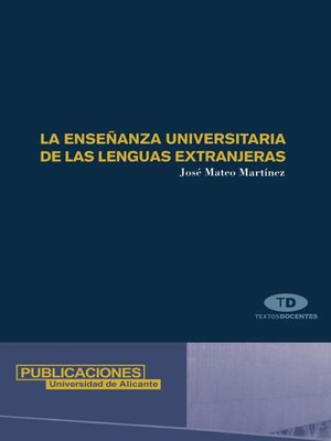 cover image of La enseñanza universitaria de las lenguas extranjeras